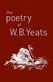 Poetry of W. B. Yeats, The